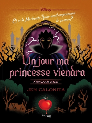 cover image of Twisted Tale--Un jour ma princesse viendra